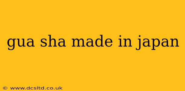 gua sha made in japan