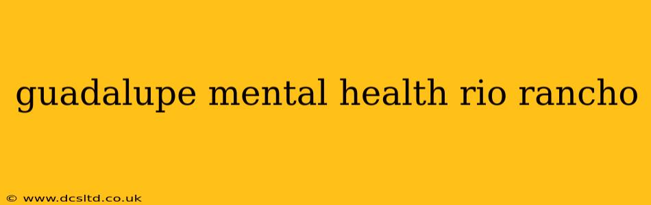 guadalupe mental health rio rancho