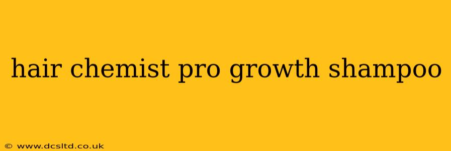 hair chemist pro growth shampoo
