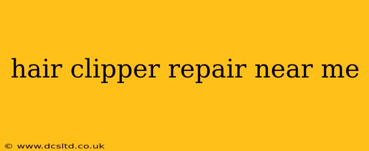 hair clipper repair near me