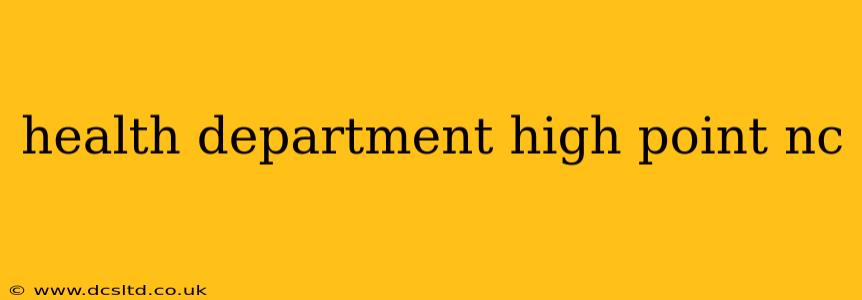 health department high point nc
