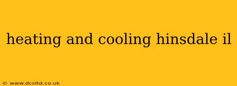 heating and cooling hinsdale il