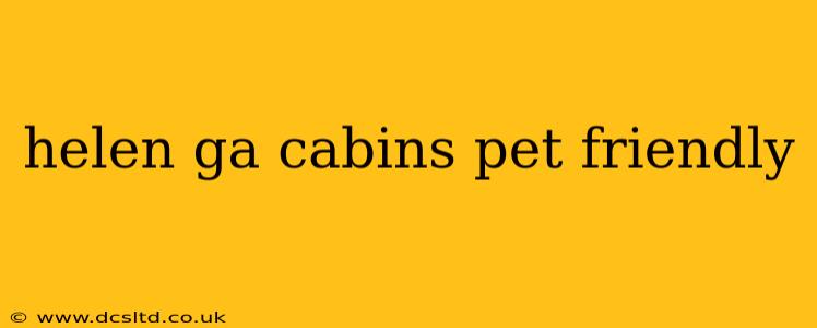 helen ga cabins pet friendly