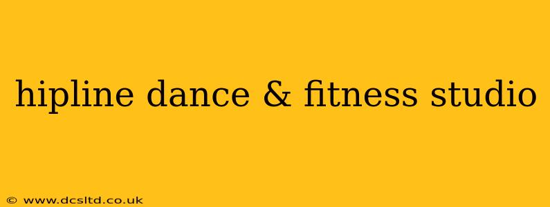 hipline dance & fitness studio