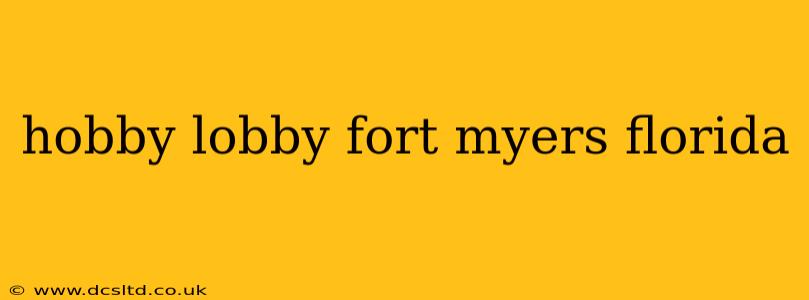 hobby lobby fort myers florida