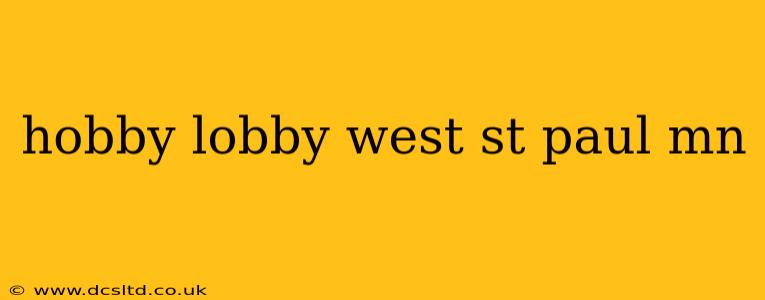 hobby lobby west st paul mn