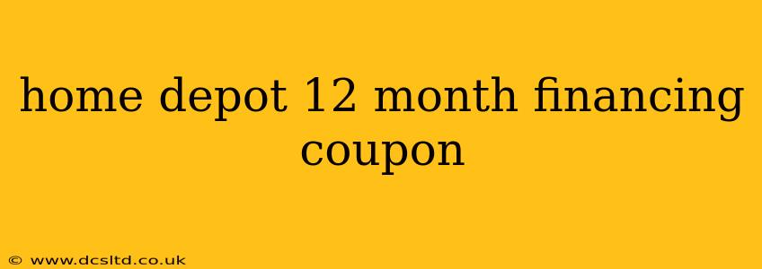 home depot 12 month financing coupon
