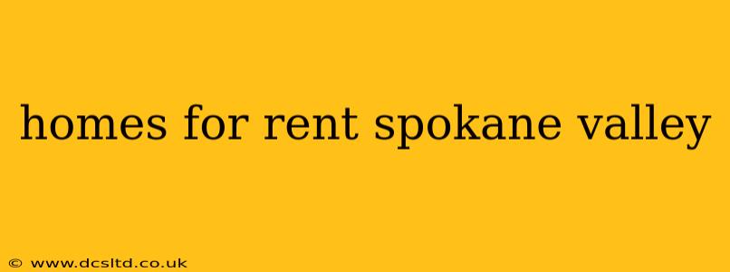 homes for rent spokane valley