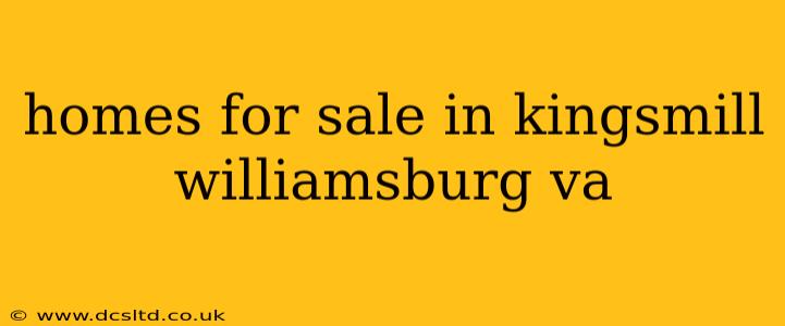 homes for sale in kingsmill williamsburg va