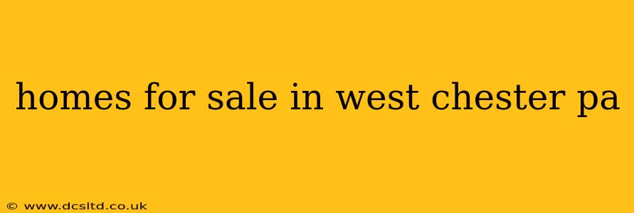 homes for sale in west chester pa