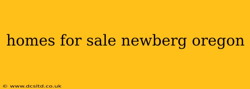 homes for sale newberg oregon