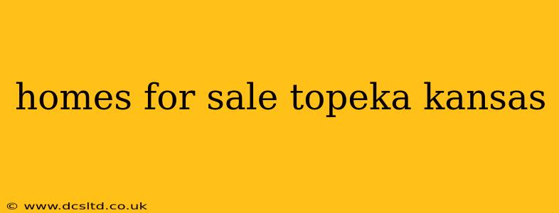 homes for sale topeka kansas