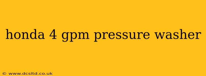 honda 4 gpm pressure washer