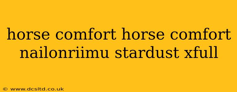 horse comfort horse comfort nailonriimu stardust xfull