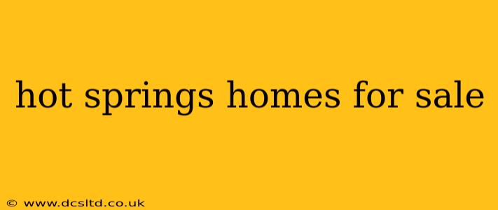 hot springs homes for sale