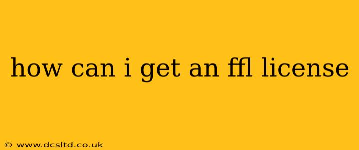 how can i get an ffl license
