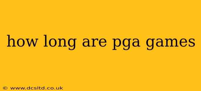 how long are pga games