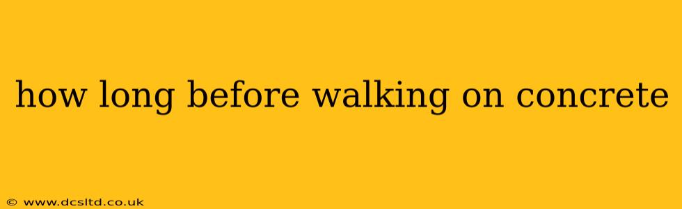 how long before walking on concrete