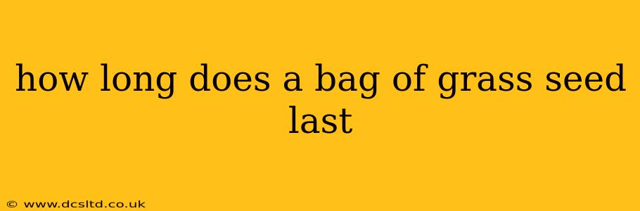 how long does a bag of grass seed last