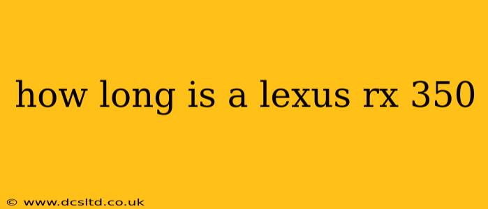 how long is a lexus rx 350
