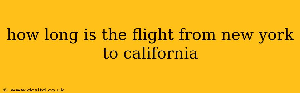 how long is the flight from new york to california
