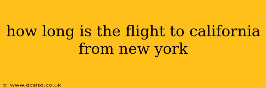 how long is the flight to california from new york