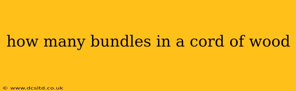 how many bundles in a cord of wood
