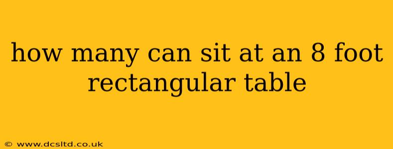 how many can sit at an 8 foot rectangular table