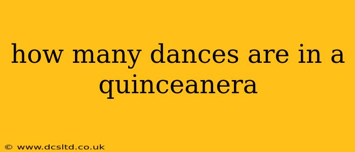 how many dances are in a quinceanera