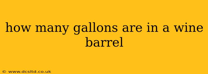 how many gallons are in a wine barrel