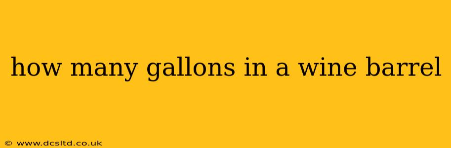 how many gallons in a wine barrel