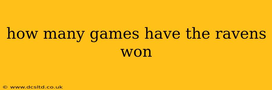 how many games have the ravens won