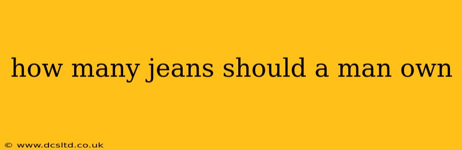 how many jeans should a man own