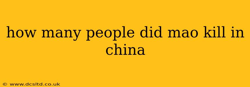 how many people did mao kill in china