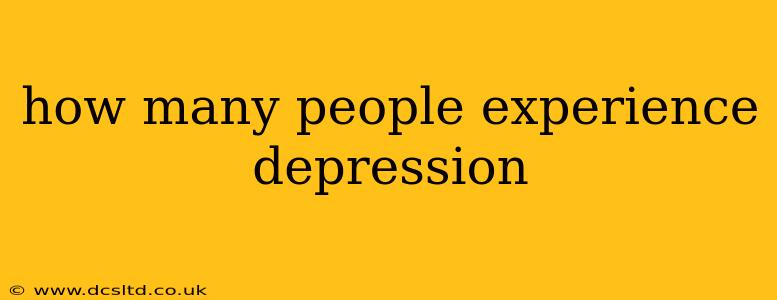 how many people experience depression
