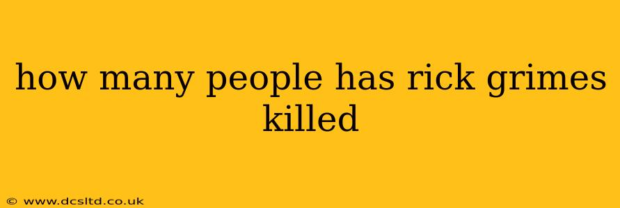 how many people has rick grimes killed