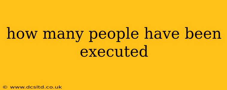 how many people have been executed