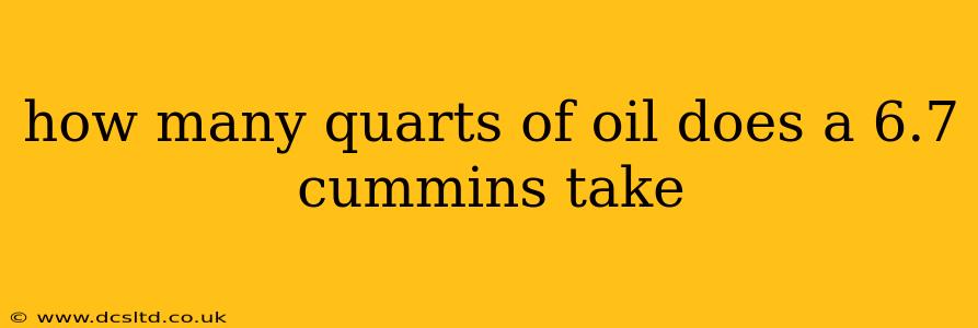how many quarts of oil does a 6.7 cummins take