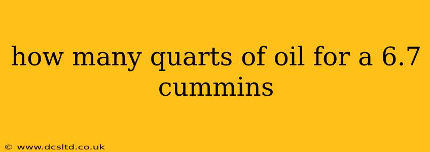 how many quarts of oil for a 6.7 cummins