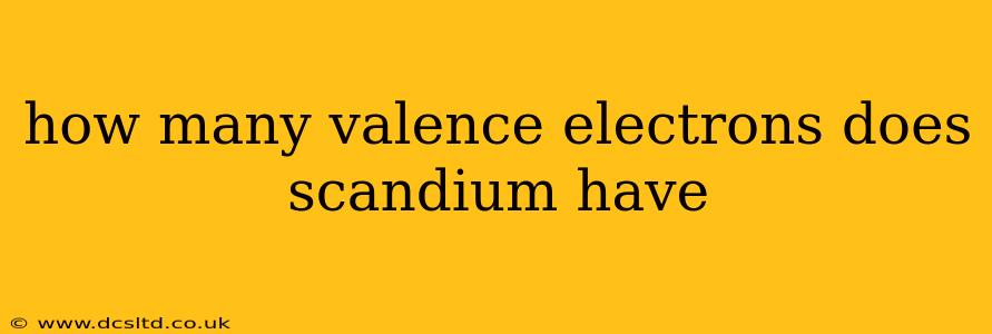how many valence electrons does scandium have