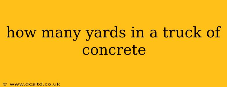how many yards in a truck of concrete
