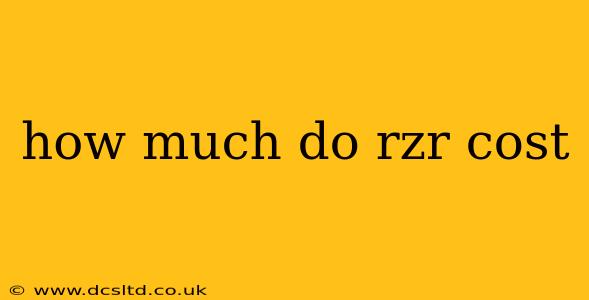 how much do rzr cost
