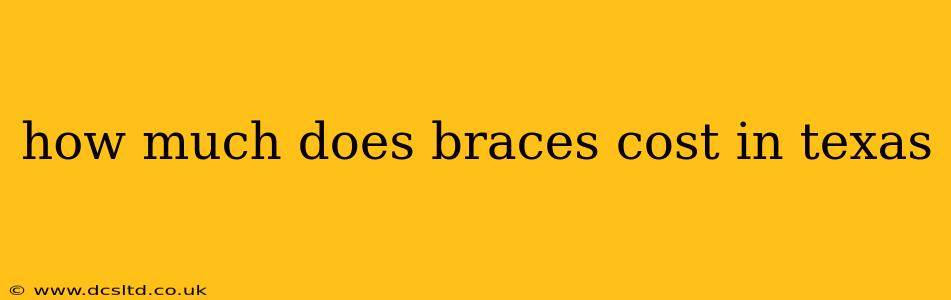 how much does braces cost in texas