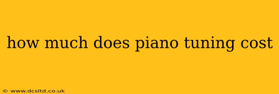 how much does piano tuning cost