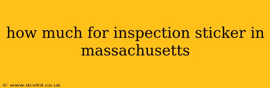 how much for inspection sticker in massachusetts