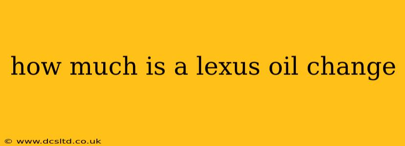 how much is a lexus oil change