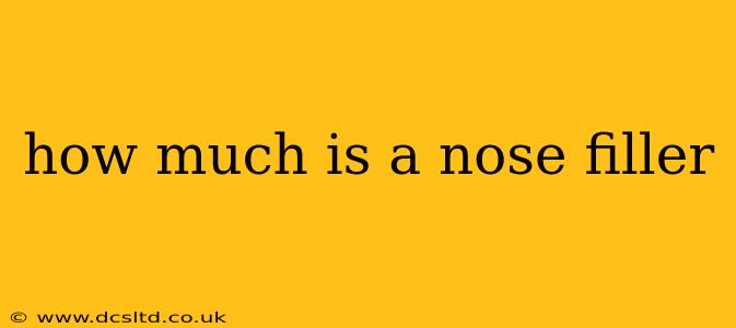 how much is a nose filler