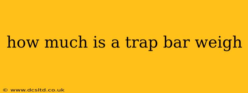 how much is a trap bar weigh