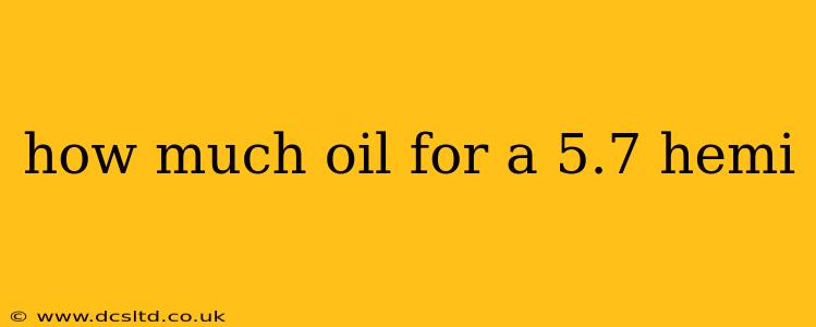 how much oil for a 5.7 hemi