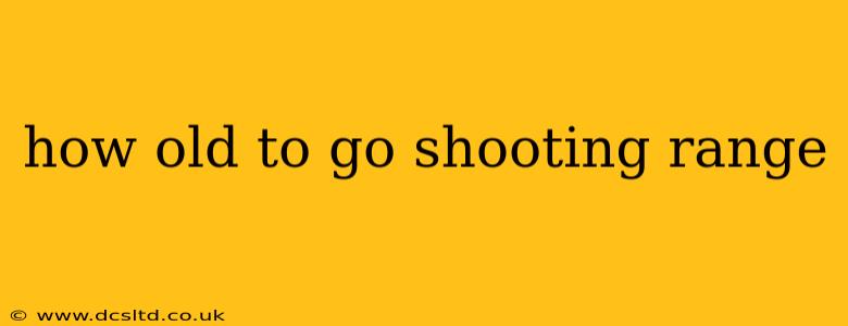 how old to go shooting range